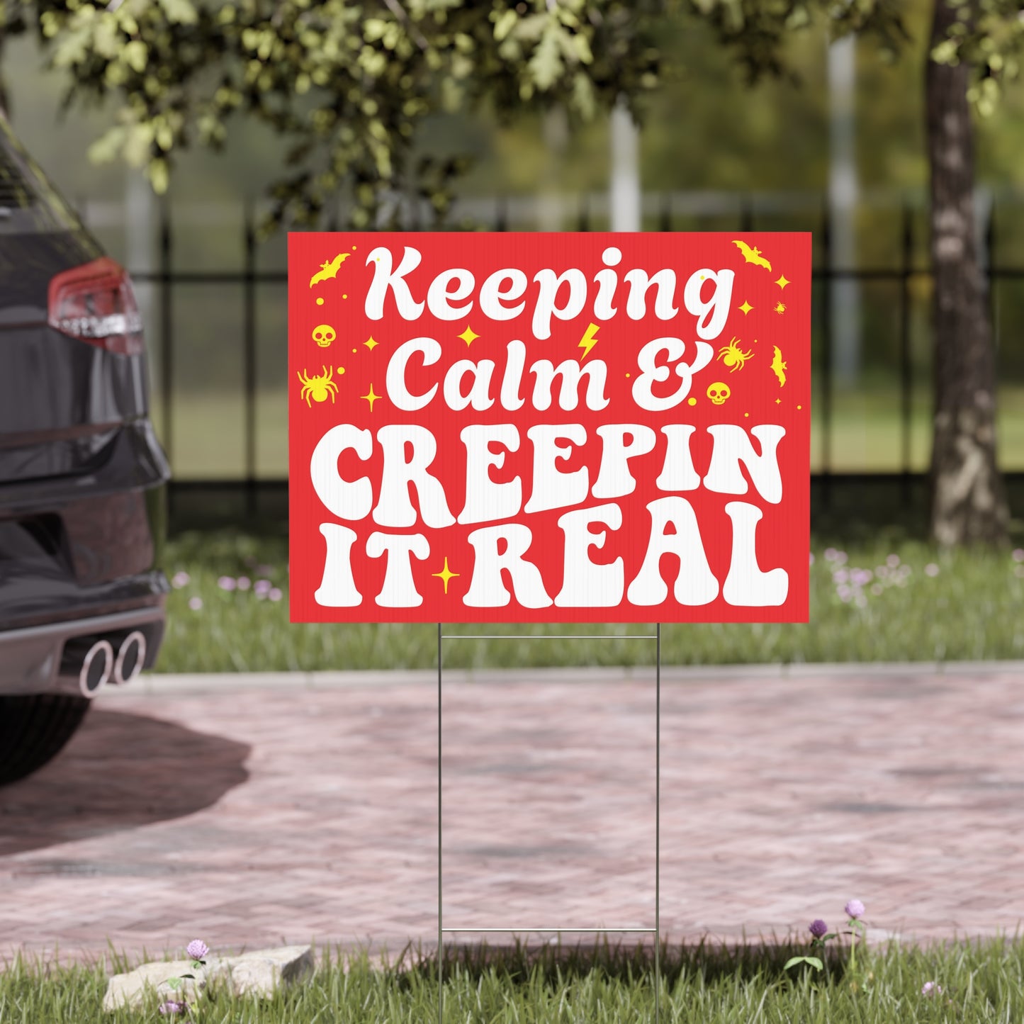 Keeping Calm & Creepin' It Real Halloween Yard Sign - Fun Halloween Outdoor Decoration