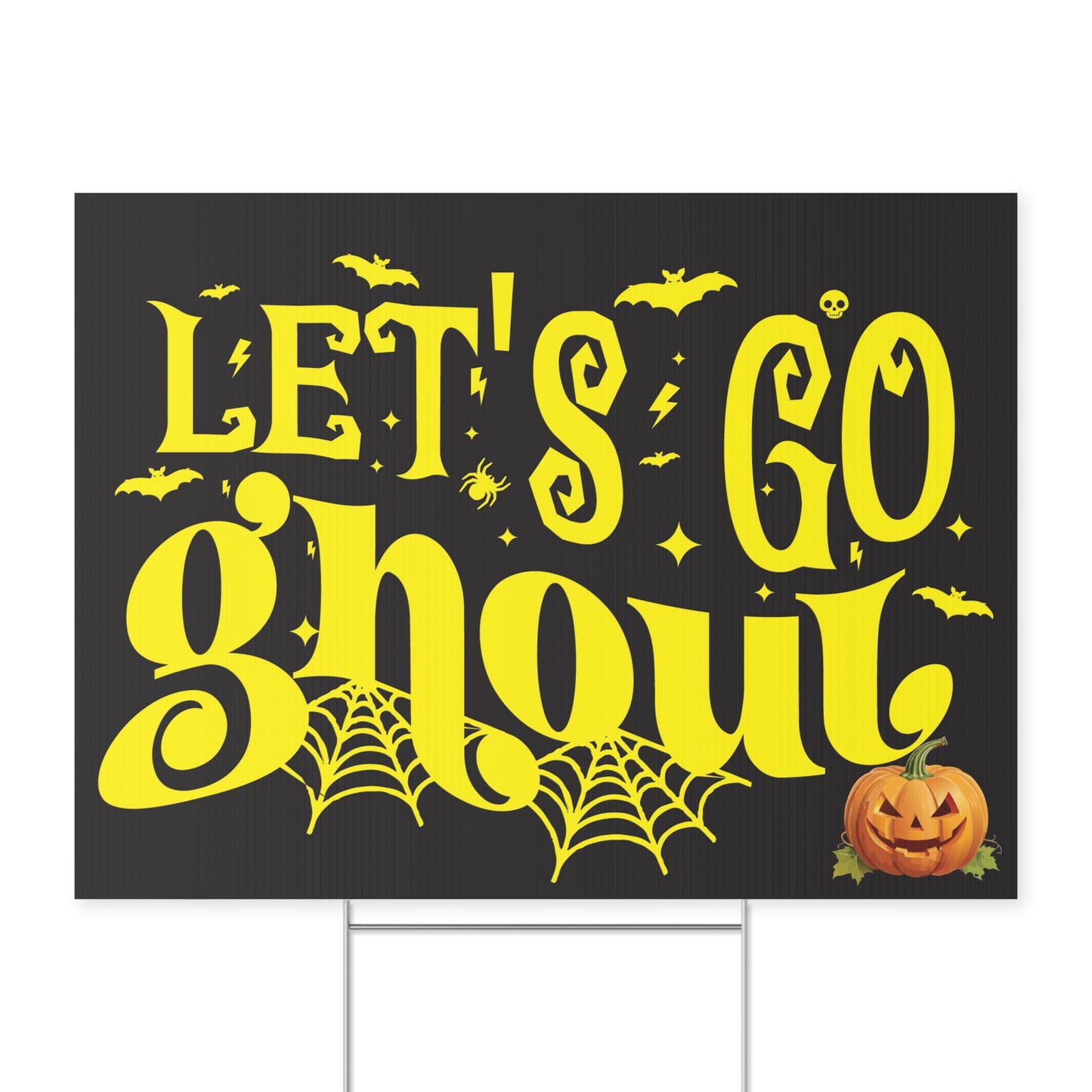 Let's Go Ghoul Halloween Yard Sign - Spooky Halloween Decor